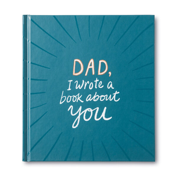 Dad I Wrote a Book about You- Personalized Book